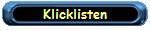 ... Klicklisten !