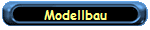 ... rund um den Modellbau !