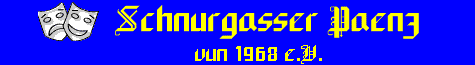Schnurgasser Paenz.
